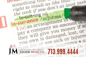 Compensacion de seguro | Abogado Javier Marcos | 713.999.4444